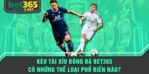 Kèo tài xỉu bóng đá