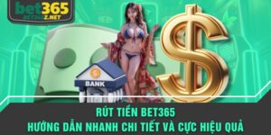 Rút tiền BET365