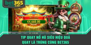 tip quay nổ hũ