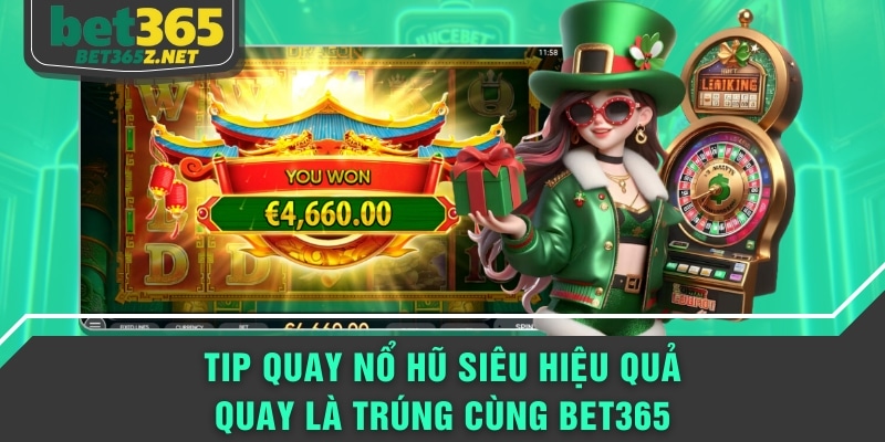 tip quay nổ hũ