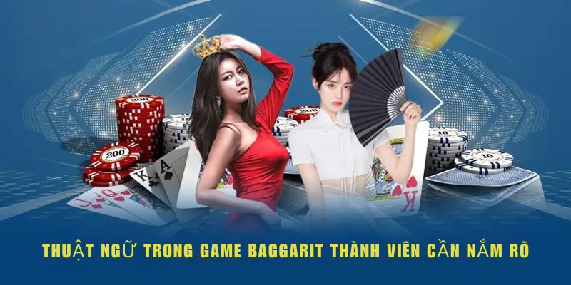 Thuật ngữ trong trò chơi thành viên tham gia cần nắm rõ